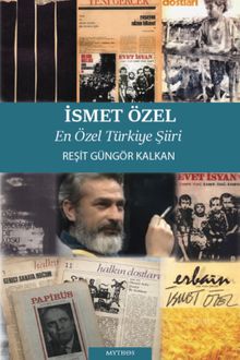 İsmet Özel & En Özel Türkiye Şiiri