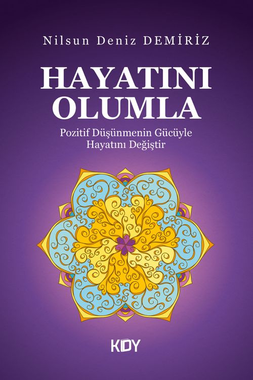 Hayatını Olumla