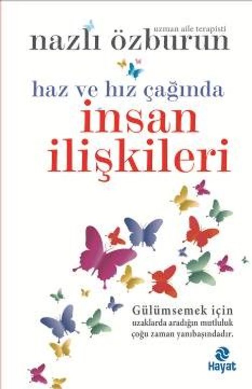 Haz ve Hız Çağında İnsan İlişkileri