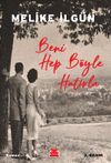 Beni Hep B&ouml;yle Hatırla