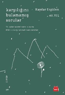 Karşılığını Bulamamış Sorular 