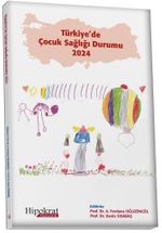Türkiye'de Çocuk Sağlığı Durumu 2024