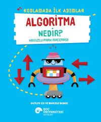 Kodlamada İlk Adımlar Algoritma Nedir? Havuzlu Park Macerası 