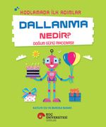 Kodlamada İlk Adımlar Dallanma Nedir? Doğum Günü Macerası!