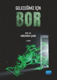 Geleceğimiz İçin Bor