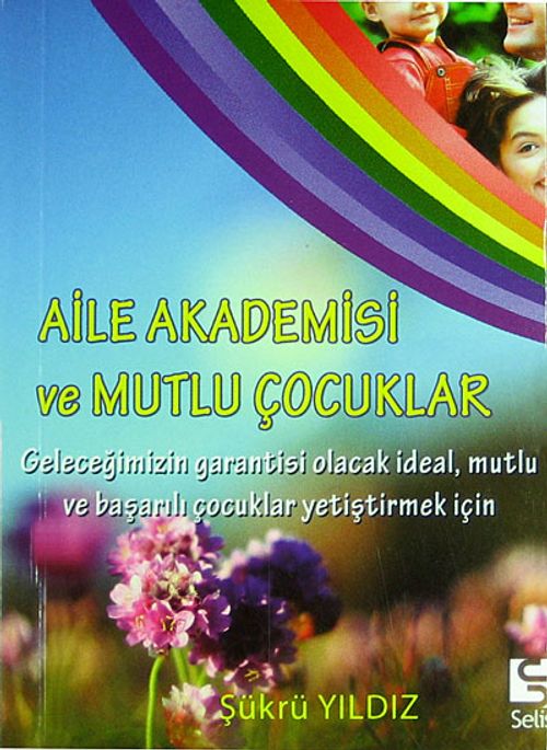 Aile Akademisi ve Mutlu Çocuklar (Cep Boy)