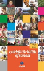 Çokkültürlülük Efsanesi