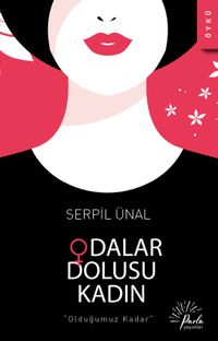 Odalar Dolusu Kadın