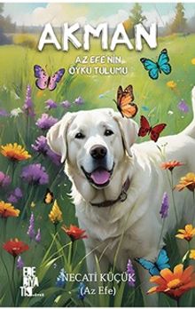 Akman Az Efe'nin Öykü Tulumu