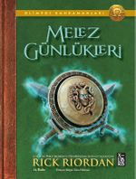 Melez Günlükleri / Olimpos Kahramanları (Karton Kapak)