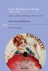 İzmir Rumlarının M&uuml;ziği 1900-1922 & Eğlence, M&uuml;zik D&uuml;kkanları, Plak Kayıtları