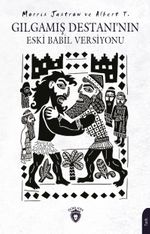 Gılgamış Destanı'nın Eski Babil Versiyonu