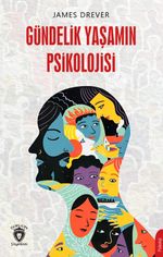 Gündelik Yaşamın Psikolojisi