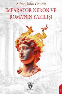 İmparator Neron ve Roma'nın Yakılışı