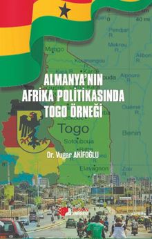 Almanya'nın Afrika Politikasında Togo Örneği