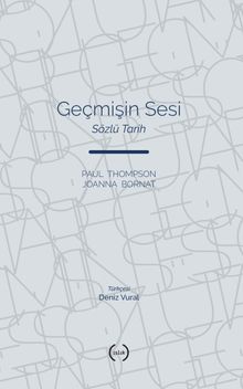 Geçmişin Sesi & Sözlü Tarih