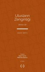 Ulusların Zenginliği (Tam Metin) (1. Cilt)