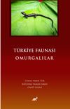 T&uuml;rkiye Faunası Omurgalılar