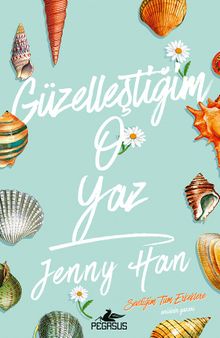 Güzelleştiğim  O Yaz