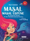 Masal Masal &Uuml;st&uuml;ne 2 / Bir Varmış Bir Yokmuş, İki Mısır P&uuml;sk&uuml;l&uuml;ne Salıncak Kurmuş&hellip;