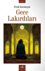 Gece Lakırdıları
