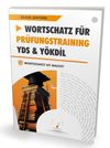 Wortschatz F&uuml;r Pr&uuml;fungstraining YDS & Y&Ouml;KDİL