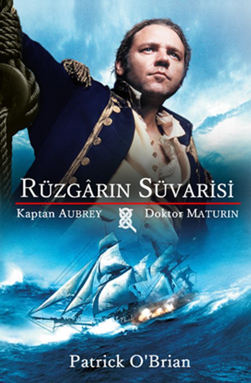 Rüzgarın Süvarisi & Kaptan Aubrey - Doktor Maturin