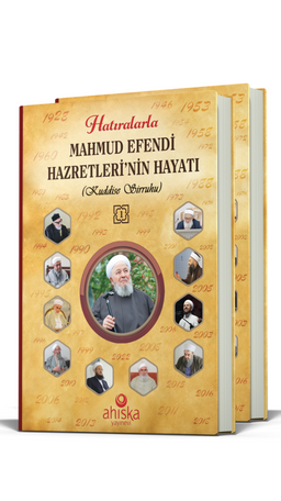 Hatıralarla Mahmud Efendi Hazretleri'nin Hayatı (2 Cilt Takım) (Ciltli)