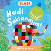 Elmer K&uuml;t&uuml;phanesi / Hadi Saklanalım!