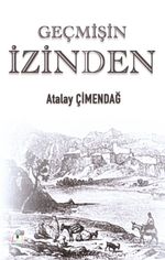 Geçmişin İzinden