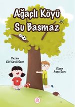 Ağaçlı Köyü Su Basmaz