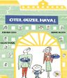 Otel Güzel Hayal