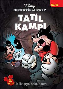 Tatil Kampı / Dedektif Mickey -17 - Bilinmeyen Yazar