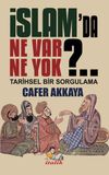 İslam'da Ne Var Ne Yok ? & Tarihsel Bir Sorgulama