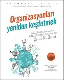 Organizasyonları Yeniden Keşfetmek