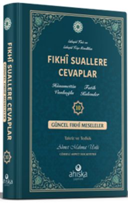 Fıkhi Suallere Cevaplar (10. Cilt)