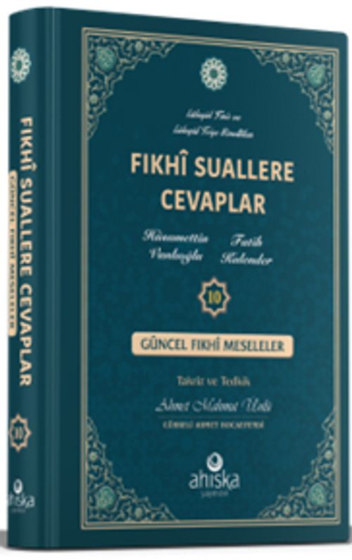 Fıkhi Suallere Cevaplar (10. Cilt)