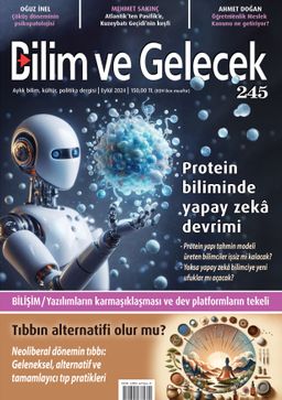 Bilim ve Gelecek Dergisi Sayı:245 Eylül 2024