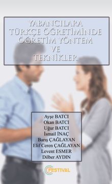 Yabancılara Türkçe Öğretiminde  Öğretim Yönetim ve Teknikler