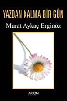 Yazdan Kalma Bir Gün