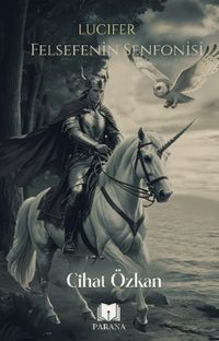 Lucifer Felsefenin Senfonisi