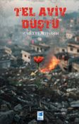 Tel Aviv Düştü