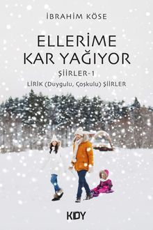 Ellerime Kar Yağıyor