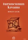 Turuncunun Kıvamı