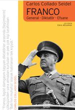 Franco & General-Diktatör-Efsane