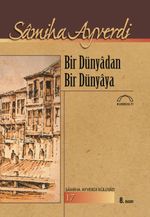 Bir Dünyadan Bir Dünyaya