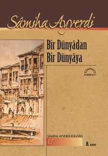 Bir Dünyadan Bir Dünyaya