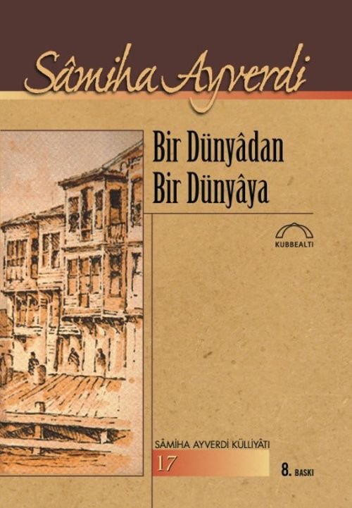 Bir Dünyadan Bir Dünyaya