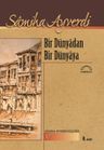 Bir Dünyadan Bir Dünyaya