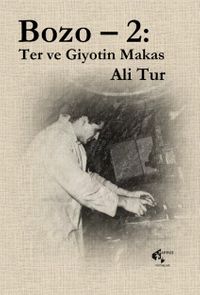 Bozo 2 & Ter ve Giyotin Makas